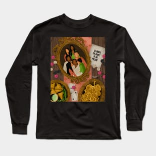 Celebrate the beauty of the present Long Sleeve T-Shirt
